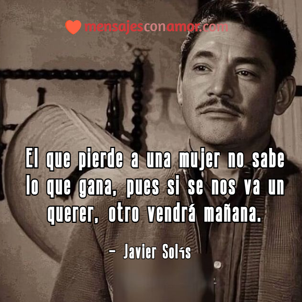 frases de javier solis