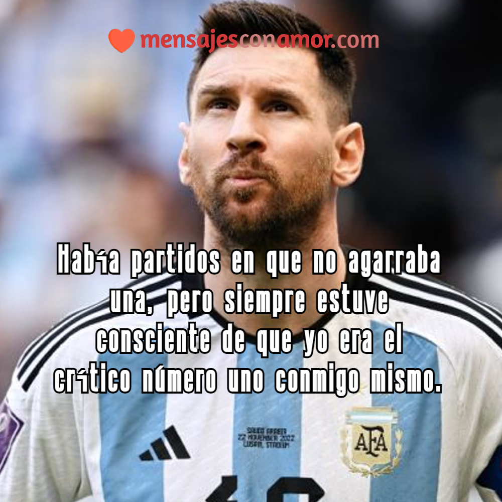 lindas frases de leo messi